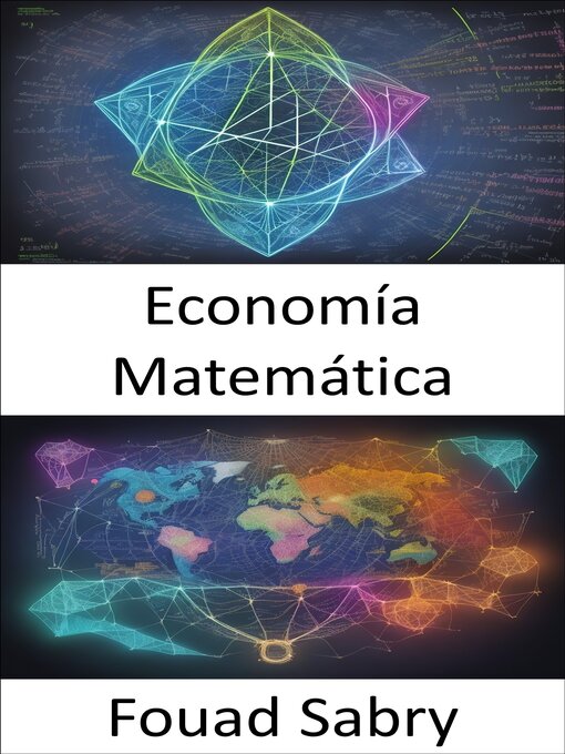 Title details for Economía Matemática by Fouad Sabry - Available